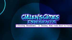 Laya Rae and Cullen’s Sizzling Showdown: A Steamy Ride from Start to Finish