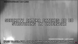 Security Camera Catches Co Ed Stretching in Underwear