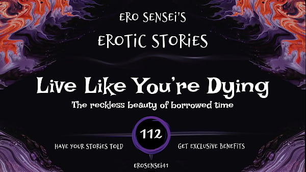Live Like You’re Dying (Erotic Audio for Women) [ESES112]