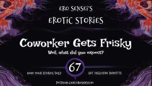 Coworker Gets Frisky (Erotic Audio for Women) [ESES67]