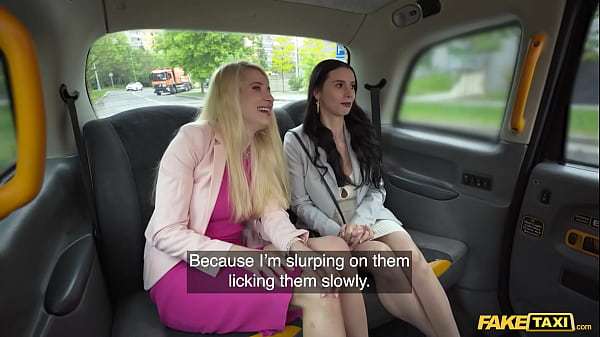 Fake Taxi Two sexy horny babes give the taxi driver a pity fuck