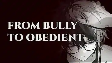 Blackmailing Your Arrogant Bully Into Obedience | Pathetic Male Moaning | Erotic Audio for Women