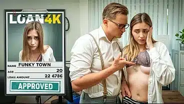 VIP4K. Young student Funky Town takes out a loan for the first time.