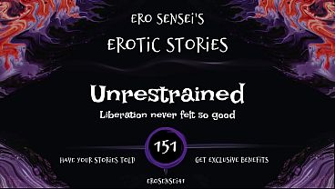 Unrestrained (Erotic Audio for Women) [ESES151]